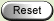 Reset