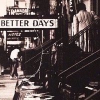 Better Days